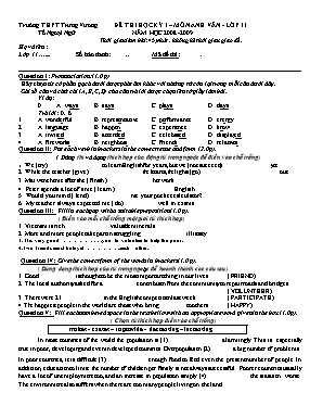 Đề thi học kỳ I môn tiếng Anh Lớp 11 - Năm học 2008-2009 - Trường THPT Trưng Vương (Có đáp án)